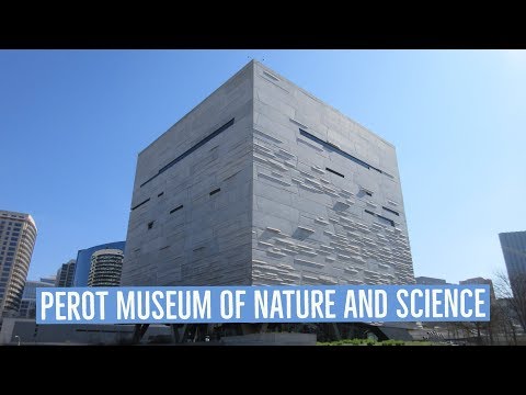 Perot Museum Of Nature And Science Hours